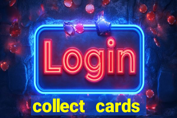 collect cards baixar app